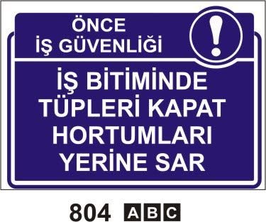 İş Bitiminde Tüpleri Kapat Hortumları Yerine Sar