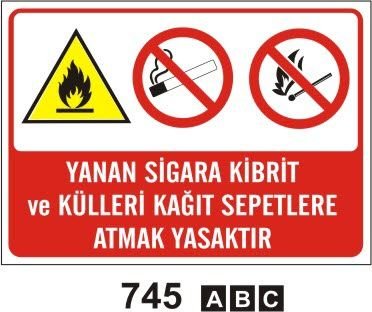 Yanan Sigara Kibrit ve Külleri Kağıt Sepetlere Atmak Yasaktır