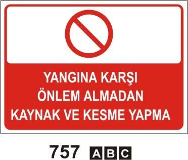 Yangına Karşı Önlem Almadan Kaynak ve Kesme Yapma