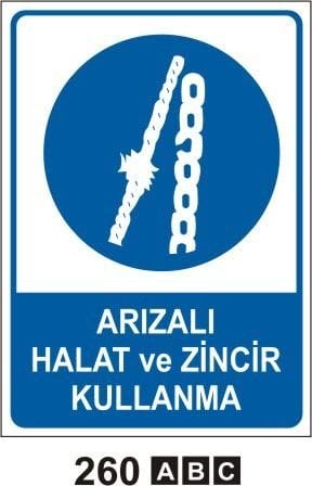 Arızalı Halat ve Zincir Kullanma