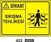 Dikkat Sıkışma Tehlikesi