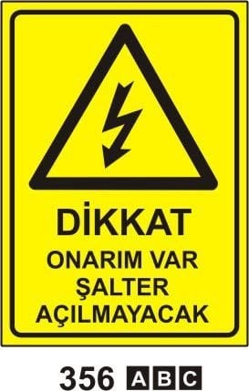 Dikkat Onarım Var Şalter Açılmayacak