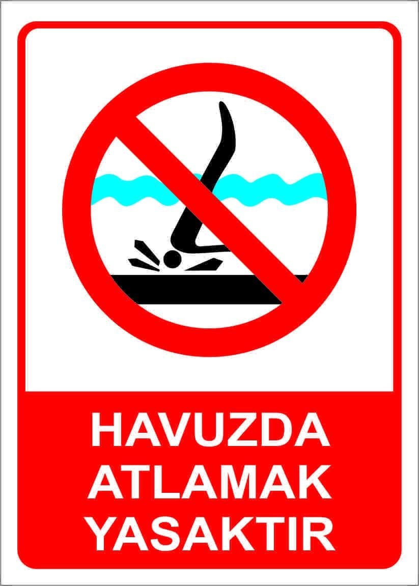 Havuza Atlamak Yasaktır