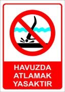 Havuza Atlamak Yasaktır