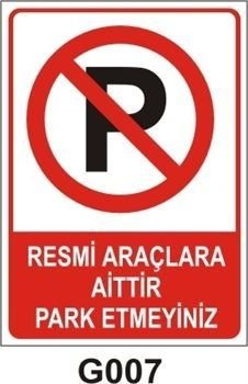 Resmi Araçlara Aittir  Park Etmeyiniz