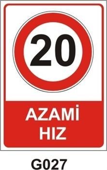 Azami Hız 20 Km