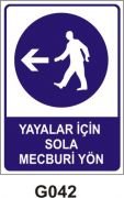 Yayalar İçin Sola Mecburi Yol