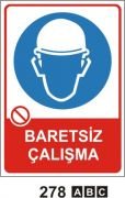 Baretsiz Çalışma