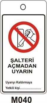 Şalteri Açmadan Uyarın