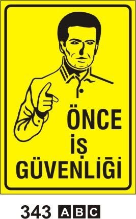 Önce İş Güvenliği