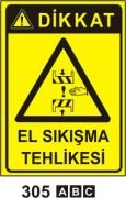 Dikkat El Sıkışması Tehlikesi