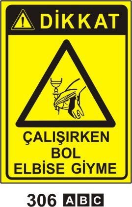 Dikkat Çalışırken Bol Elbise Giyme