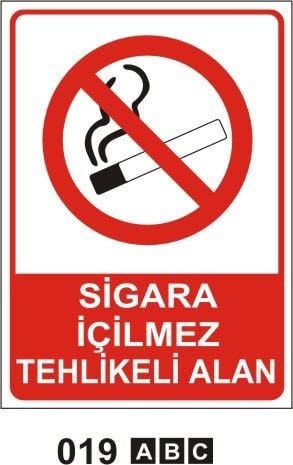 Sigara İçilmez Tehlikeli Alan