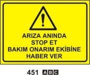 Arıza Anında Stop Et Bakım Onarım Ekibine Haber Ver