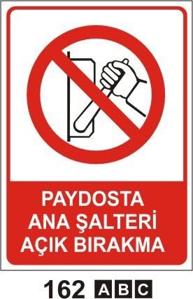 Paydosta Ana Şarteli Kapatmayı Unutma