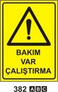 Bakım Var Çalıştırma