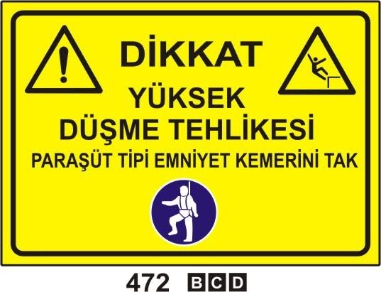 Dikkat Yüksek Düşme Tehlikesi