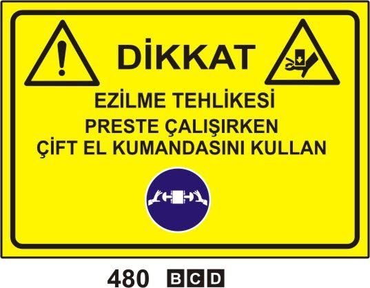 Dikkat Ezilme Tehlikesi Preste Çalışırken Çift El Kumandasını Kullan