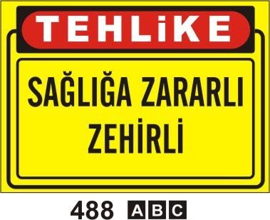 Sağlığa Zararlı Zehirli