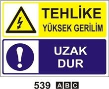 Tehlike Yüksek Gerilim Uzak Dur