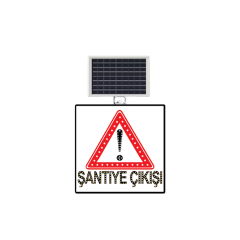 Güneş Enerjili LED’li Dikkat Şantiye Çıkışı 600x600 mm