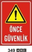 Önce Güvenlik