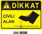 Dikkat Çivili Alan