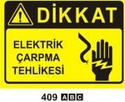 Dikkat Elektrik Çarpma Tehlikesi