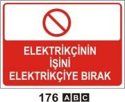 Elektirikçinin İşini Elektirikçiye Bırak