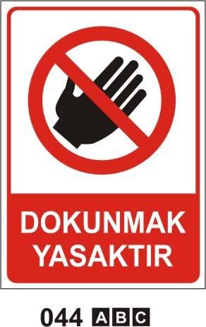 Dokunmak Yasaktır