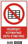 Hiçbirşey Koymayınız Depo Etmeyiniz