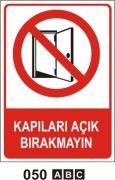 Kapıları Açık Bırakmayınız