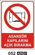 Asansör Kapılarını Açık Bırakma