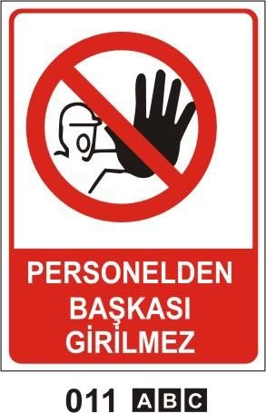 Personel Başkası Giremez