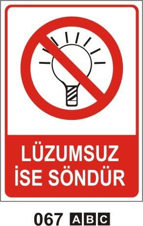 Lüzumsuz İse Söndür