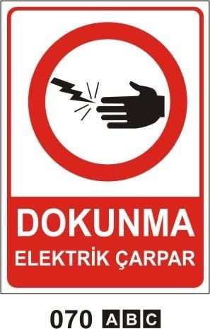 Dokunma Elektrik Çarpar