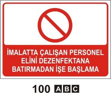 İmalatta Çalışan Personel Elini Dezenfektana Batırmadan İşe Başlama