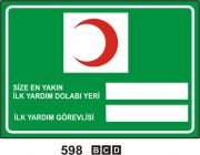 Size En Yakın İlk Yardım Dolabı Yeri ......İlk Yardım Görevlisi