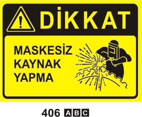 Dikkat Maskesiz Kaynak Yapma