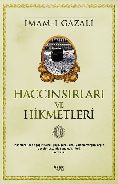 Haccın Sırları ve Hikmetleri