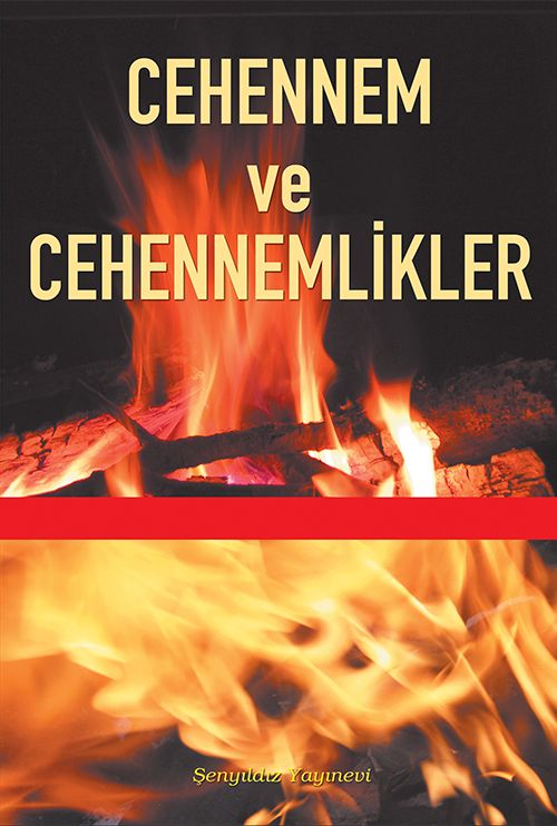 Cehennem ve Cehennemlikler