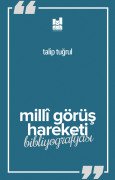 MİLLİ GÖRÜŞ HAREKETİ BİBLİYOGRAFYASI