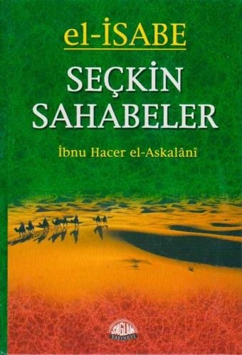 SEÇKİN SAHABELER