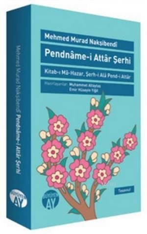 Pendname-i Attar Şerhi