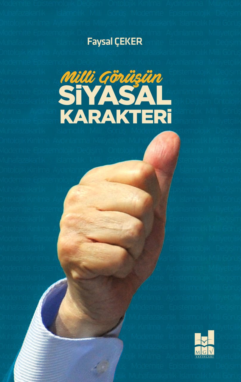 MİLLİ GÖRÜŞÜN SİYASAL KARAKTERİ