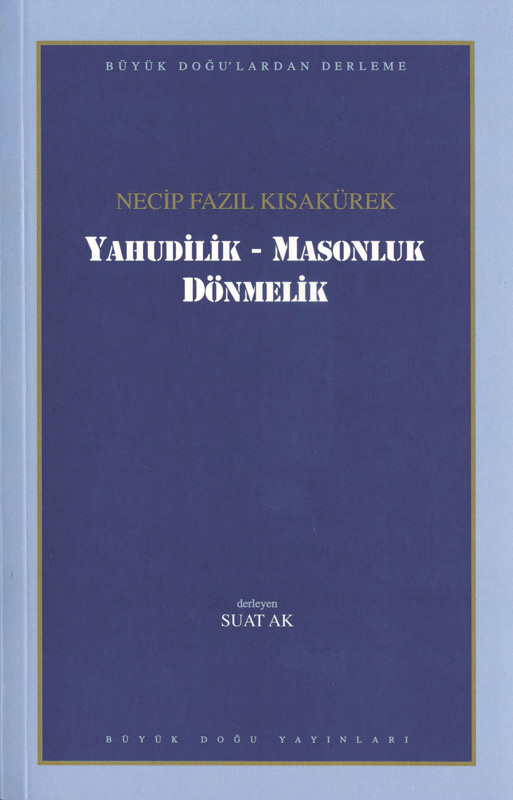 Yahudilik - Masonluk - Dönmelik