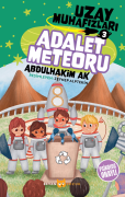 Uzay Muhafızları ( 3 ) Adalet Meteoru