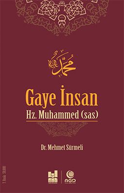 Gaye İnsan Hz. Muhammed (s.a.s)