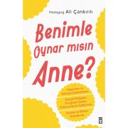 BENİMLE OYNAR MISIN ANNE !