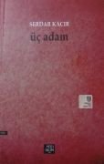 ÜÇ ADAM